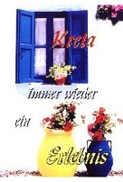 Kreta - Immer wieder ein Erlebnis