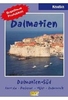 Kroatien - Dalmatien Süd
