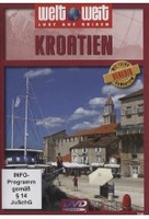 Kroatien - Weltweit (mit Bonusfilm Venedig)