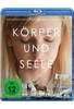 Körper und Seele