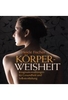 Körperweisheit