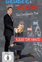 Küss die Hand - Monika Gruber & Viktor Gernot