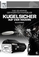 Kugelsicher auf vier Rädern - Bulletproof