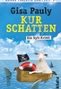 Kurschatten - Ein Sylt-Krimi