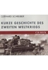 Kurze Geschichte des Zweiten Weltkriegs