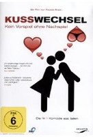 Kusswechsel - Kein Vorspiel ohne Nachspiel
