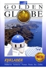 Kykladen - Golden Globe
