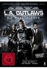 L.A. Outlaws - Die Gesetzlosen - Uncut