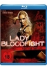 Lady Bloodfight - Fight for your life