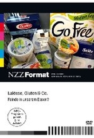 Laktose,  Gluten & Co. - Feinde in unserem Essen? - NZZ Format