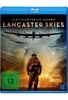 Lancaster Skies - Gemeinsam für die Freiheit