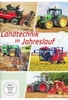 Landtechnik im Jahreslauf - Teil 2