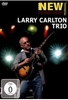 Larry Carlton Trio - The Paris Concert 2008
