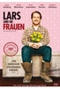 Lars und die Frauen