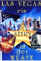 Las Vegas - Ein Stern in der Wüste