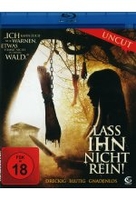 Lass ihn nicht rein! - Uncut