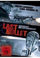 Last Bullet - Showdown der Auftragskiller
