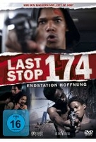 Last Stop 174 - Endstation Hoffnung