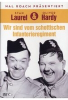 Laurel & Hardy - Wir sind vom schottischen Infanterieregiment