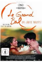 Le Grand Bal - Das große Tanzfest