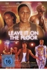 Leave It On The Floor (OmU)