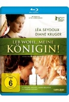 Leb wohl,  meine Königin!