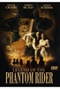 Legend of the Phantom Rider
