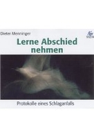 Lerne Abschied nehmen