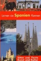 Lernen Sie Spanien kennen