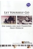 Let Yourself Go - Die Leben des Jazz Pianisten Fred Hersch