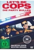 Lets be Cops - Die Party Bullen