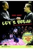 Lets Break - Adil geht