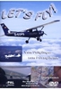 Lets Fly! - Vom Fußgänger zum Privatpiloten