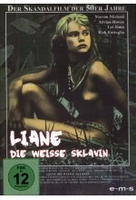 Liane - Die weisse Sklavin