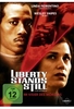 Liberty Stands Still