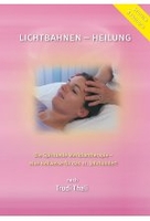 Lichtbahnen-Heilung