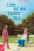 Liebe auf den letzten Blick