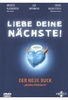 Liebe Deine Nächste!