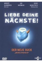 Liebe Deine Nächste!