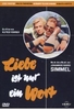 Liebe ist nur ein Wort