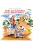 Lieder und Geschichten von den kleinen Rittern