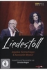 Liedestoll - Angelika Kirchschlager & Konstantin Wecker