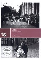 Lippe 1866 bis 1947 - Eine Filmchronik