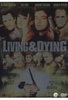 Living & Dying