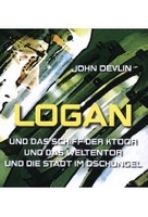 Logan Collection 1-3 Logan und das Schiff/ Logan und das Weltentor/ Logan und die Stadt im Dschungel [DVD-R/MP3]