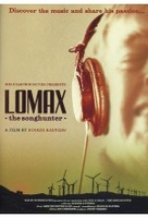 Lomax - The Songhunter