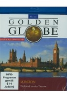 London - Weltstadt an der Themse/Golden Globe