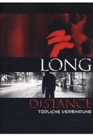 Long Distance - Tödliche Verbindung
