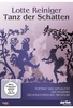 Lotte Reiniger - Tanz der Schatten