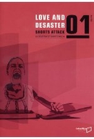 Love and Desaster - Shorts Attack Vol. 01
